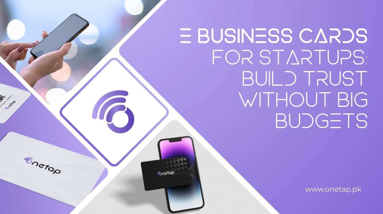 E Business Cards for Startups: Build Trust Without Big Budgets onetap one tap